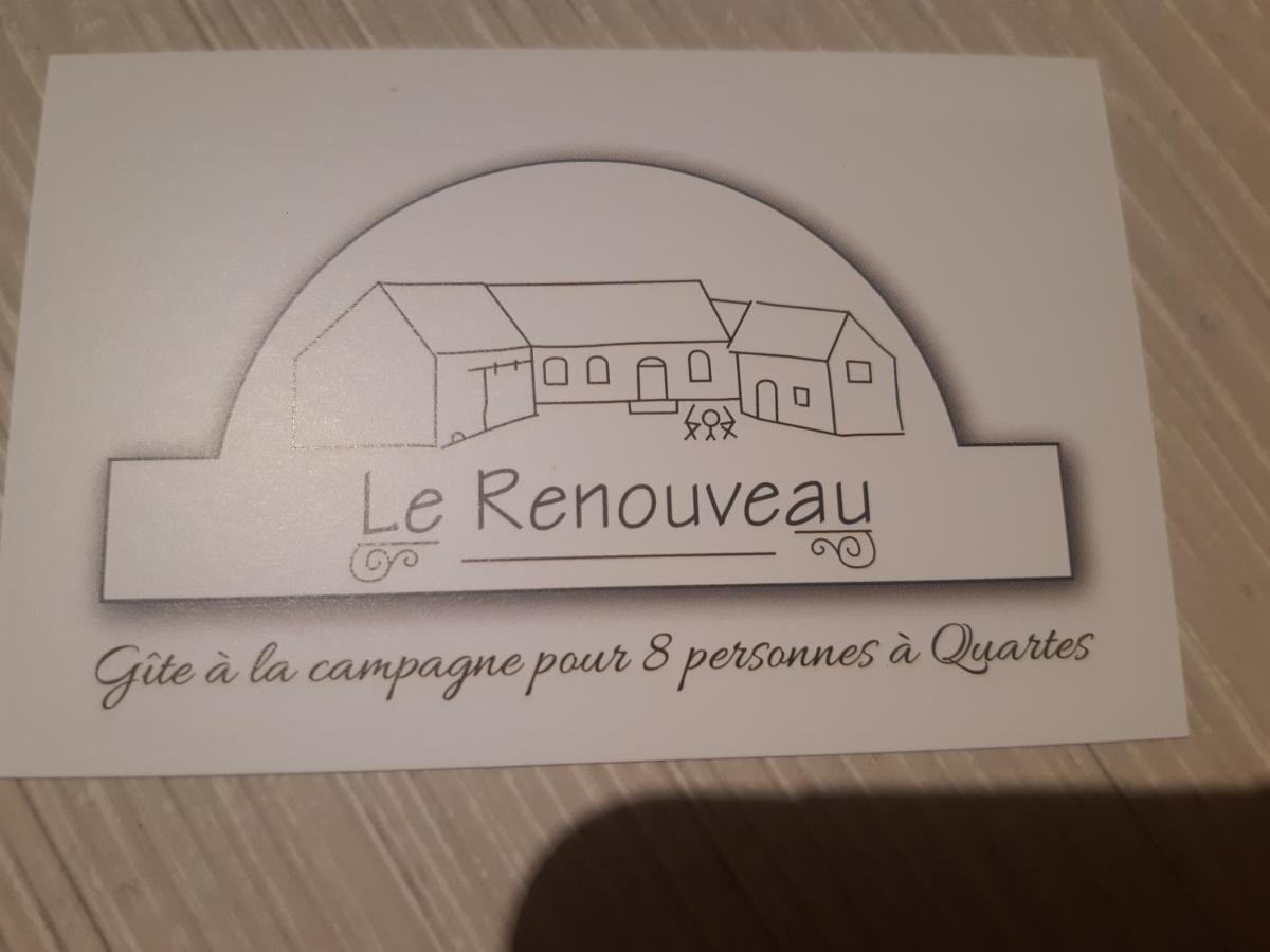 Le Renouveau De Quartes Exterior photo